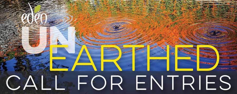 CALL OUT NOW ON-  EDEN UNEARTHED: ART IN THE GARDEN