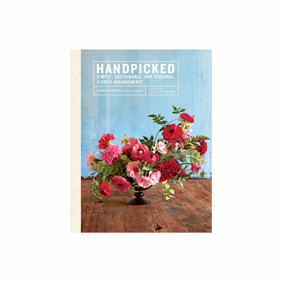 Handpicked: Simple, Sustainable, Seasonal Flower Arrangement - Gro Urban Oasis